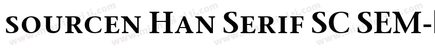 sourcen Han Serif SC SEM字体转换